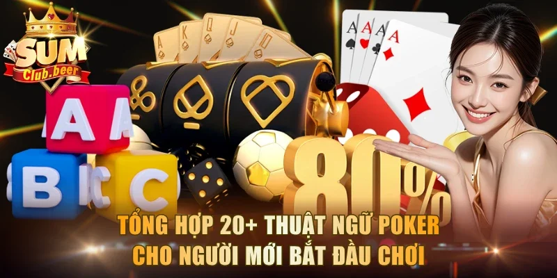Thuật Ngữ Poker